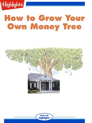 cover image of How to Grow Your Own Money Tree